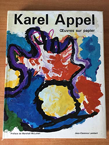 9782702202197: Karel Appel : oeuvres sur papier