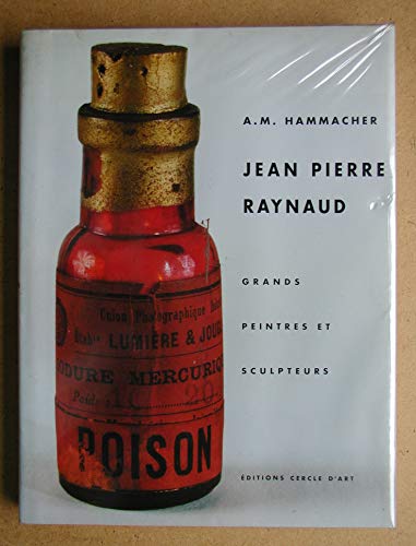 Jean Pierre Raynaud (Grands peintres et sculpteurs) (French Edition)