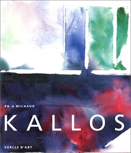 KALLOS (9782702203187) by MICHAUD, Philippe-Alain