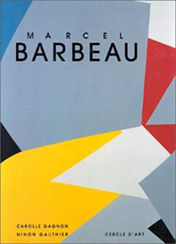 9782702203576: Marcel Barbeau: Le regard en fugue