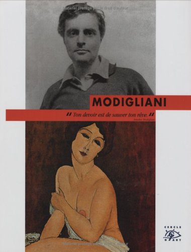 Imagen de archivo de Modigliani, 1884-1920 a la venta por ThriftBooks-Dallas