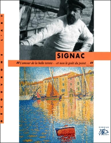 Stock image for Signac : Exposition, Paris, Galerie nationale du Grand-Palais, 1er mars-28 mai 2001 for sale by Ammareal