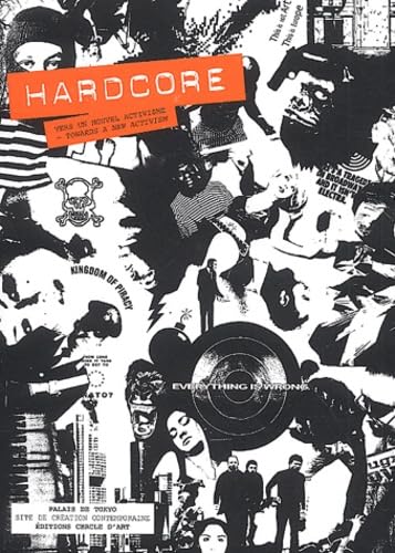 Stock image for Hardcore, vers un nouvel activisme for sale by WorldofBooks