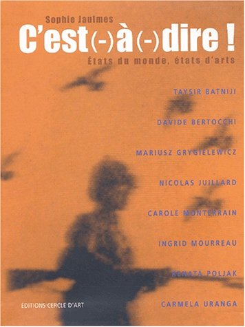 Stock image for C'est--dire [Paperback] Jaulmes, Sophie for sale by LIVREAUTRESORSAS
