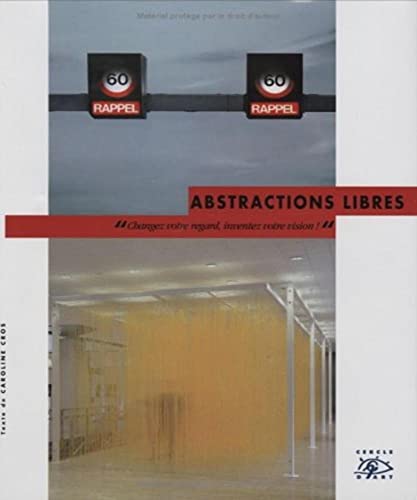 Beispielbild fr Abstractions libres zum Verkauf von Ammareal