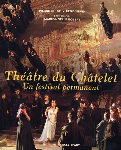 Imagen de archivo de Th âtre du Châtelet (French Edition) a la venta por ThriftBooks-Dallas