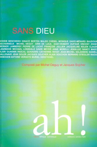 Stock image for Ah !, N 3, Avril 2006 : Sans Dieu for sale by Revaluation Books