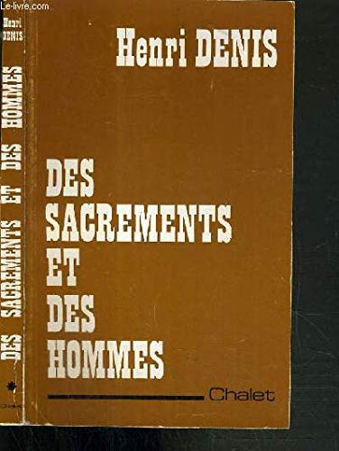 Imagen de archivo de Des sacrements et des hommes a la venta por Librairie Th  la page