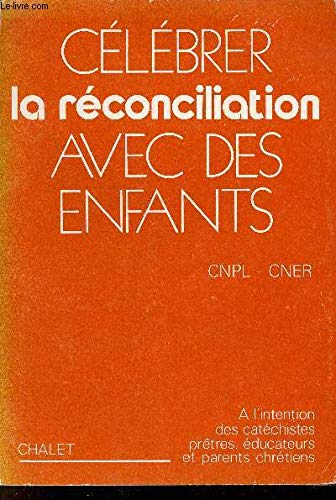 Imagen de archivo de Clbrer la rconciliation avec des enfants a la venta por Librairie Th  la page