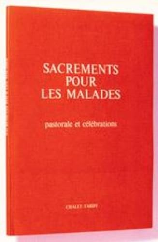Beispielbild fr Sacrements pour les malades/pf pour le celebrant zum Verkauf von medimops