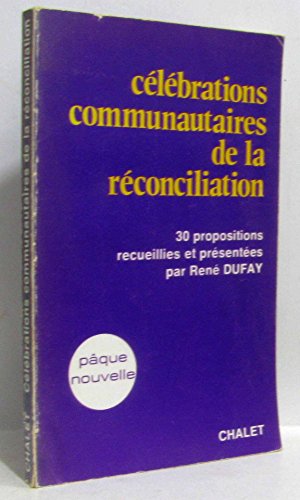 Stock image for Clbrations communautaires de la rconciliation for sale by Librairie Th  la page