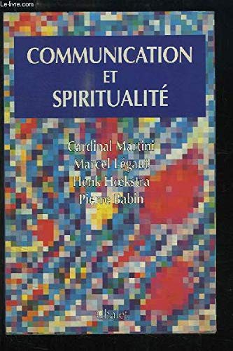 9782702304488: Communication et spiritualit