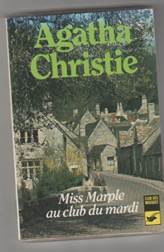 Beispielbild fr Miss Marple au Club du Mardi zum Verkauf von Librairie Th  la page