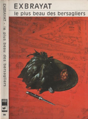 Imagen de archivo de Le Plus beau des bersagliers a la venta por Librairie Th  la page