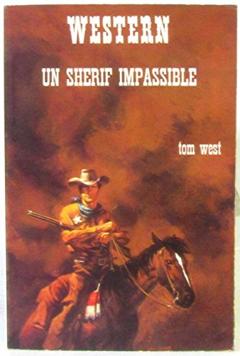 Imagen de archivo de Un Shrif impassible (Collection Western) a la venta por medimops