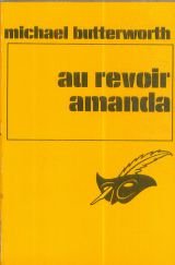 Au revoir Amanda - Le Masque (9782702403471) by Michael Butterworth