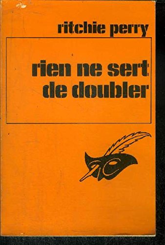 Stock image for Rien ne sert de doubler for sale by Librairie Th  la page