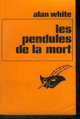 Stock image for Les pendules de la mort for sale by Librairie Th  la page