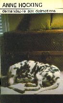 Imagen de archivo de Demandez-le aux dalmatiens a la venta por Ammareal