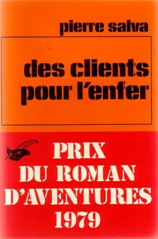 Stock image for Des clients pour l'enfer for sale by Librairie Th  la page