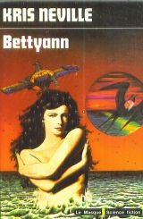 Bettyann (9782702409145) by Neville Kris