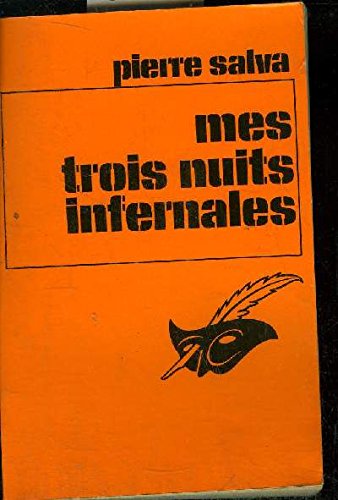 Imagen de archivo de Mes trois nuits infernales a la venta por Librairie Th  la page