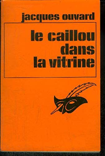 Stock image for Le Caillou dans la vitrine for sale by medimops