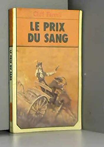 9782702412176: Le Prix du sang