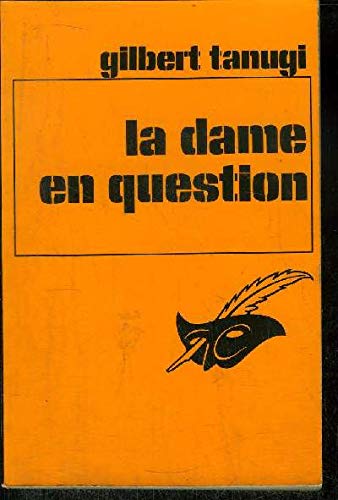 Imagen de archivo de La dame en question a la venta por Librairie Th  la page