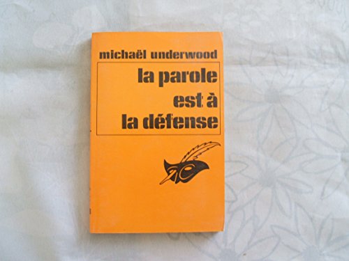 Stock image for La parole est  la dfense for sale by Librairie Th  la page