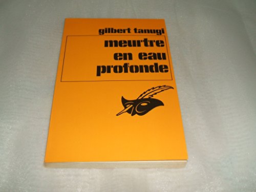 Beispielbild fr Meurtre En Eau Profonde (le Masque) zum Verkauf von RECYCLIVRE