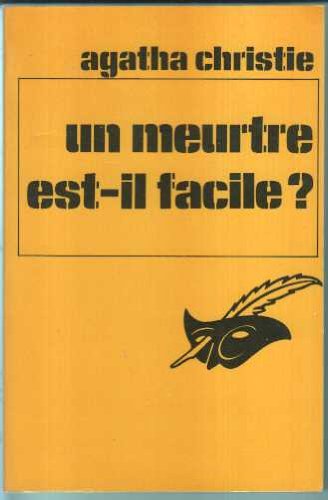 Imagen de archivo de Un meurtre est-il facile ? a la venta por Librairie Th  la page