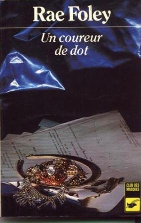Stock image for Un coureur de dot for sale by Librairie Th  la page