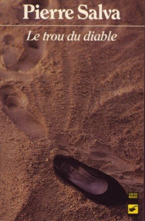 Stock image for LE TROU DU DIABLE for sale by secretdulivre