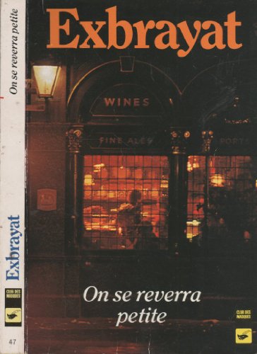 Imagen de archivo de On se reverra petite a la venta por books-livres11.com