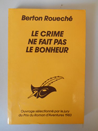 Imagen de archivo de Le Crime ne fait pas le bonheur a la venta por Ammareal