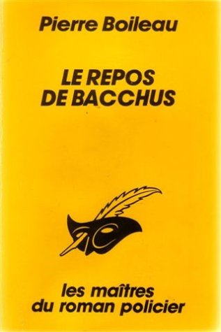 Beispielbild fr LE REPOS DE BACCHUS zum Verkauf von Ammareal