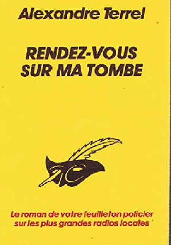 Imagen de archivo de Rendez-vous sur ma tombe a la venta por medimops