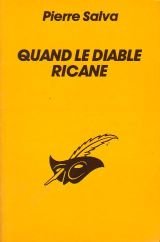 Imagen de archivo de Quand le diable ricane a la venta por Librairie Th  la page