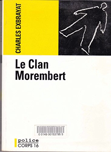 9782702415214: Le Clan Morembert