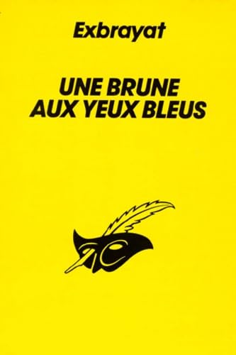 9782702415467: Une brune aux yeux bleus