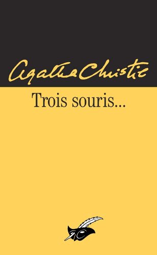 Trois souris... (9782702416082) by Christie, Agatha