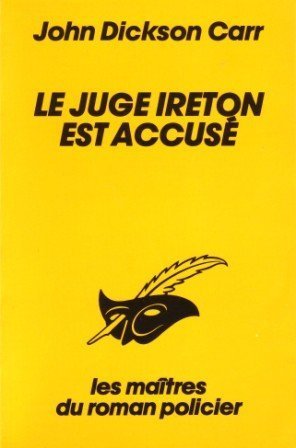 9782702416150: LE JUGE IRETON EST ACCUSE