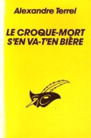 Stock image for Le croque-mort s'en va t'en biere for sale by medimops