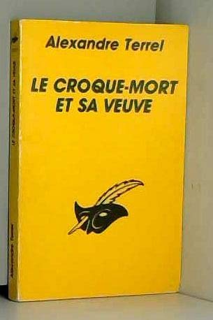 Stock image for Le croque-mort et sa veuve for sale by WorldofBooks