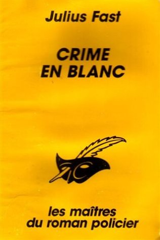 Beispielbild fr Crime en blanc zum Verkauf von Librairie Th  la page