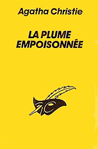 Beispielbild fr LA PLUME EMPOISONNEE zum Verkauf von books-livres11.com