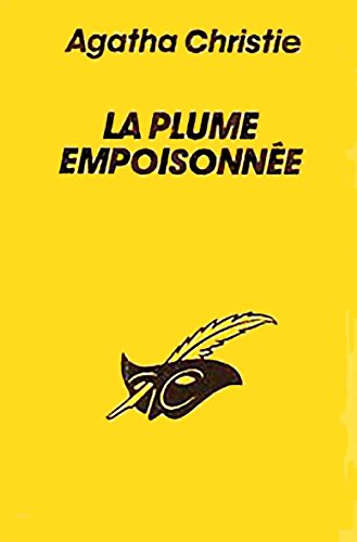 Stock image for LA PLUME EMPOISONNEE for sale by books-livres11.com