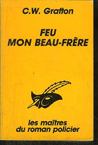 Stock image for Feu mon beau-frre for sale by LeLivreVert