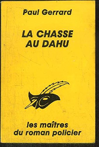 La Chasse Au Dahu (9782702418727) by Paul Gerrard